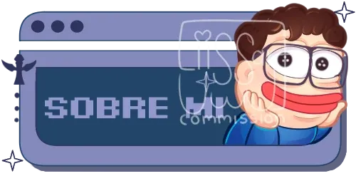 Twitch panel in a purple and blue pixel window style with the text SOBRE MI and a cartoon character with curly brown hair and glasses resting his chin on his hand